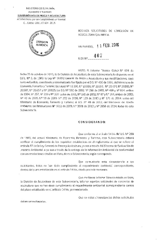 Res. Ex. N° 467-2016 Rechaza Solicitudes de Concesión de Acuicultura.