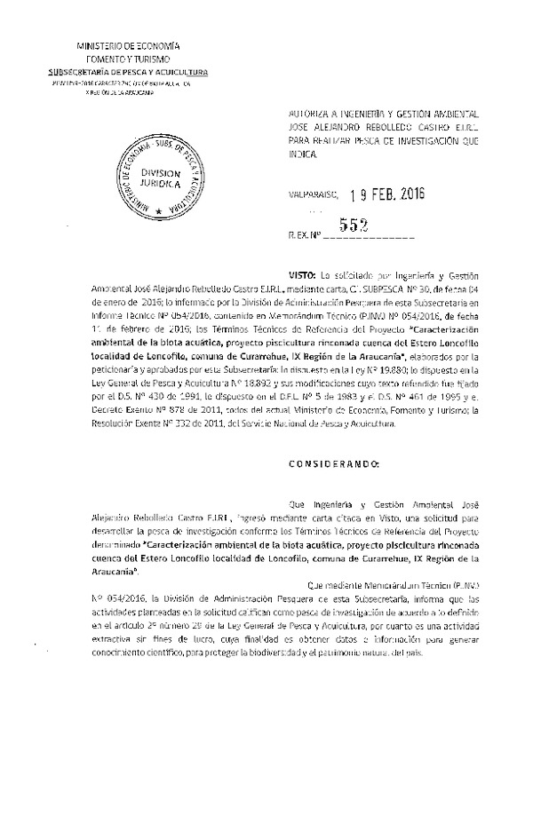 Res. Ex. N° 552-2016 Caracterización ambiental de la biota acuática estero Loncofilo, comuna de Curarrehue, IX Región.