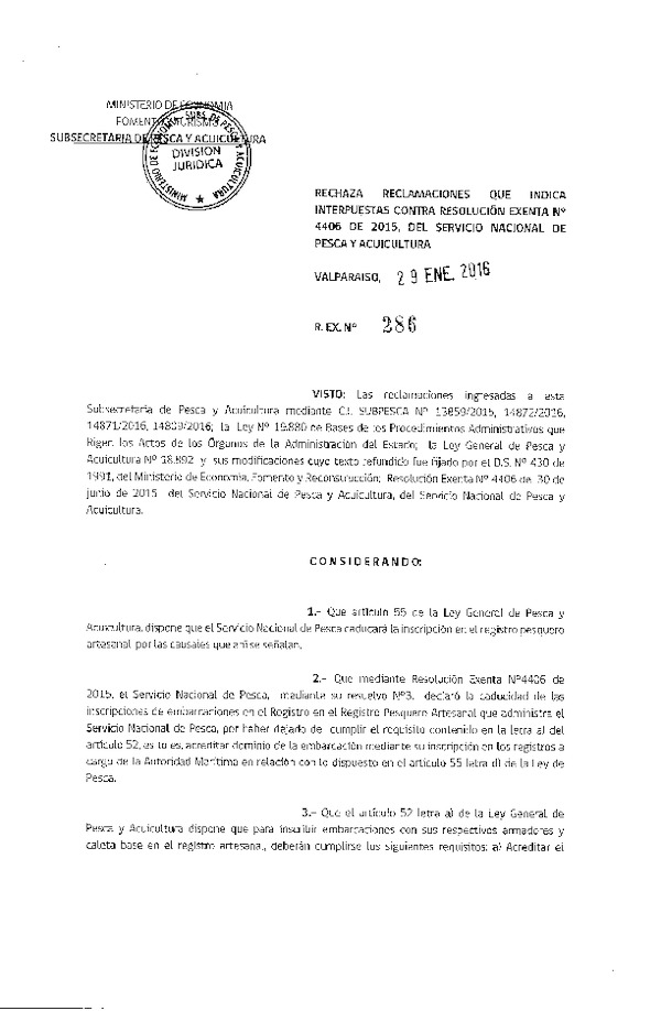 Res. Ex. N° 286-2016 Rechaza Reclamaciones que Indica Interpuestas Contra Res. Ex. N° 4406-2015 del Servicio Nacional de Pesca.