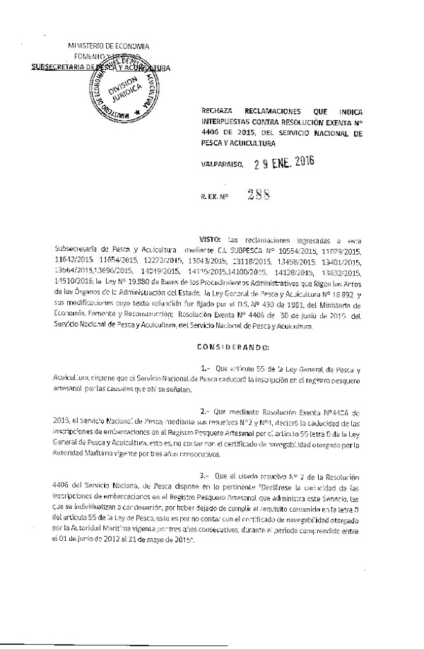 Res. Ex. N° 288-2016 Rechaza Reclamaciones que Indica Interpuestas Contra Res. Ex. N° 4406-2015 del Servicio Nacional de Pesca y Acuicultura.