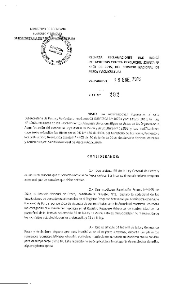 Res. Ex. N° 292-2016 Recgaza Reclamaciones que Indica Interpuestas Contra Res. Ex. N° 4405-2015 del Servicio Nacional de Pesca y Acuicultura.