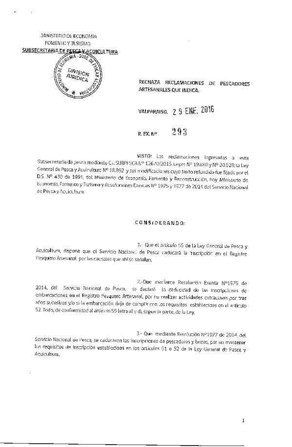 Res. Ex. N° 293-2016 Rechaza Reclamaciones de Pescadores Artesanales I Región.