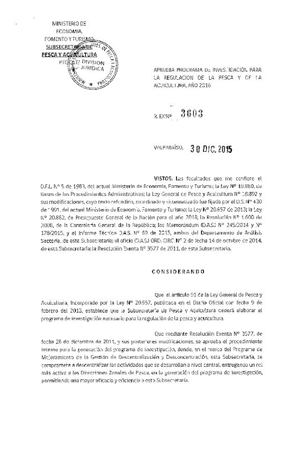 Res. Ex. N° 3603-2015 Aprueba Programa de Ivestigación para la Regulación de la Pesca y Acuicultura, Añ 2016.