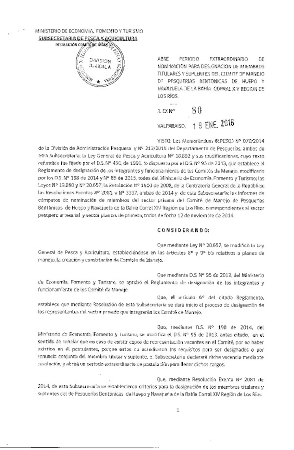 Res. Ex. N° 80-2016 Abre Período Extraordinario de Nominación para Designación de Miembros Titulares y Suplentes del Comité de Manejo de Pesquerías Bentónicas Huepo y Navajuela, de la Bahía Corral, XIV Región. (F.D.O. 29-02-2016)