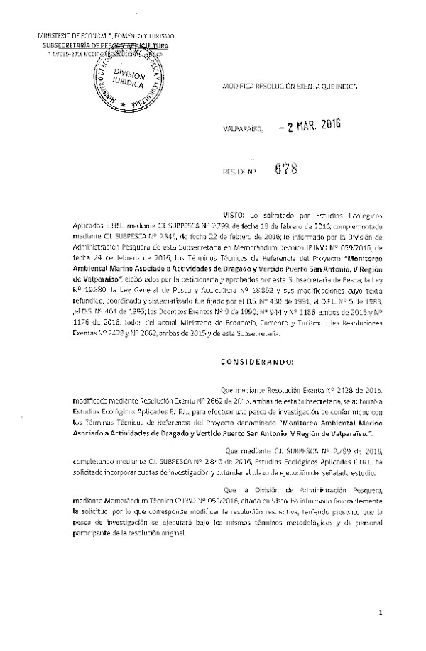 Res. Ex. N° 678-2016 Monitoreo ambiental marino asociado a actividades de Dragado y Vertido Puerto San Antonio V Región.