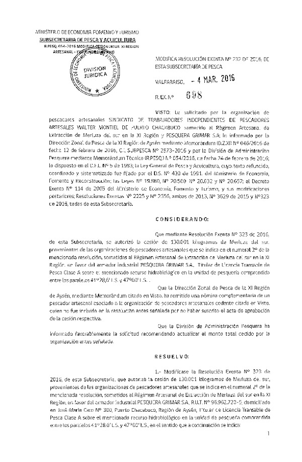 Res. Ex. N° 698-2016 Modifica Res. Ex. N° 232-2016 Autoriza Cesión Merluza del sur, XI Región.
