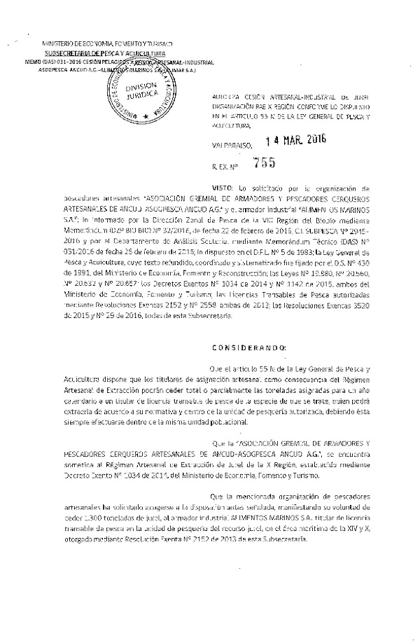 Res. Ex. N° 755-2016 Autoriza Cesión Jurel X Región.