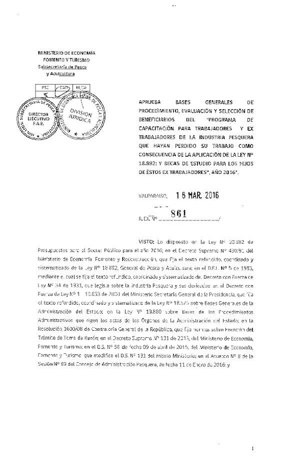 Res. Ex. N° 861-2016 Aprueba Bases Generales de Procedimiento, Evaluciaión y Selección de Beneficiarios del "Programa de Capacitación Para Trabajadores y Ex Trabajadores de la Industria Pesquera.