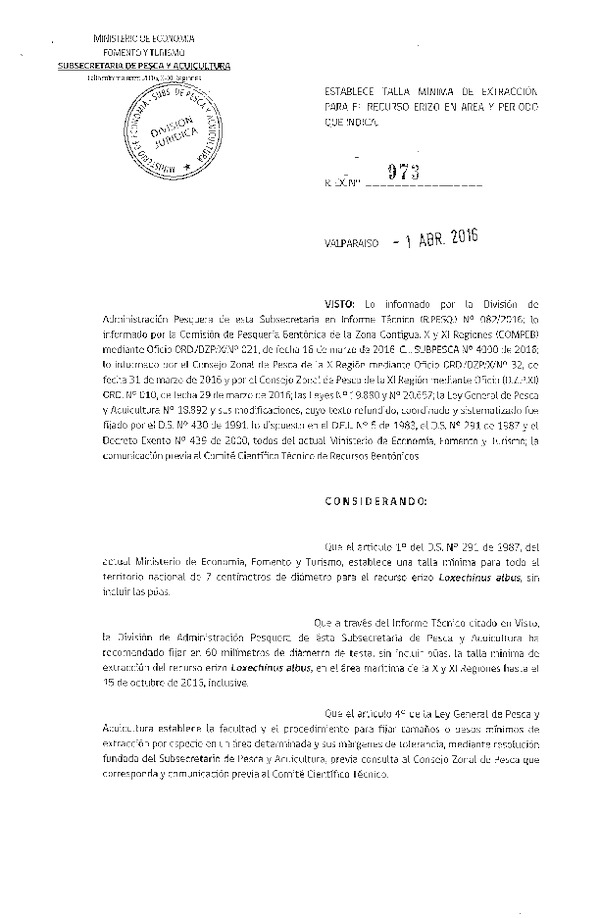 Res. Ex. N° 973-2016 Establece Talla Mínima de Extracción para el Recurso Erizo, X-XI Región. (F.D.O 07-04-2016)