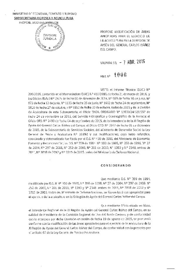 Res. Ex. N° 1006-2016 Propone Modificación de Áreas Apropiadas para el Ejercicio de la Acuicultura en la Xi Región. (F.D.O. 14-04-2016)