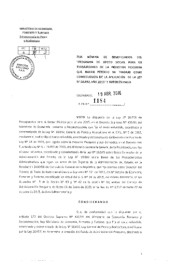 Res. Ex. N° 1184-2016 Fija Nómina de Beneficiarios del "Programa de Apoyo Social para Ex Trabajadores de la Industria Pesquera".
