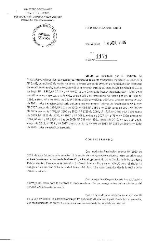 Res. Ex. N° 1171-2016 PRORROGA ACCIÓN DE MANEJO.