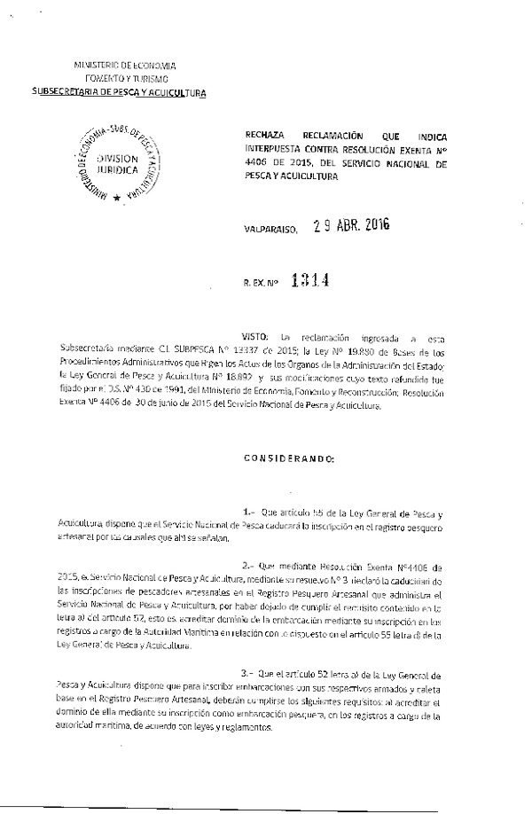 Res. Ex. N° 1314-2016 Acoge Reclamación que Indica Interpuestas Contra Res. Ex. N° 4406-2015 del Servicio Nacional de Pesca y Acuicultura.