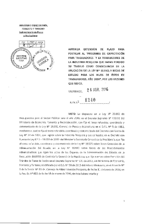 Res. Ex. N° 1240-2016 Autoriza extensión de plazo para postular al "Programa de Capacitación para trabajadores y ex trabajadores de la industria pesquera."