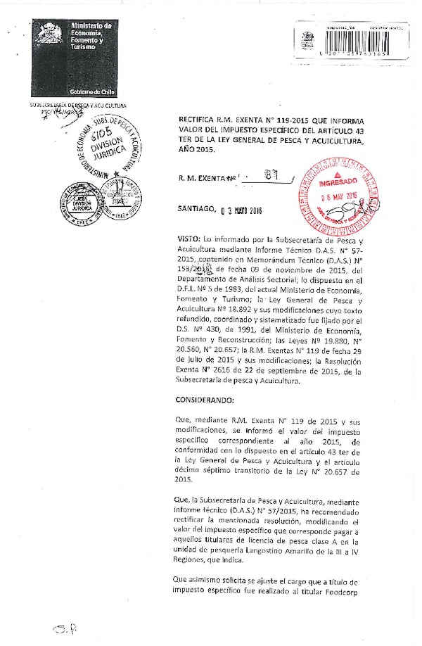 R.M. Exenta N° 81-2016 Rectifica R.M. Exenta N° 119-2015 Informa Valor de Impuesto Específico del Artículo 43 Ter de la LGPA año 2015. (F.D.O. 10-05-2016)