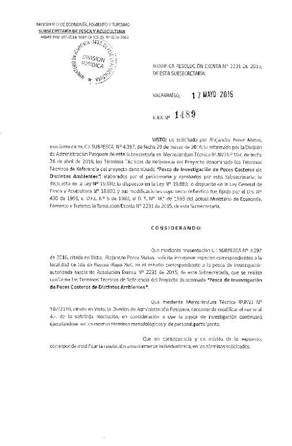 Res. Ex. N° 1489-2016 Modifica Res. Ex. N° 2231-2015 Pesca de investigación de peces costeros de distintos ambientes.