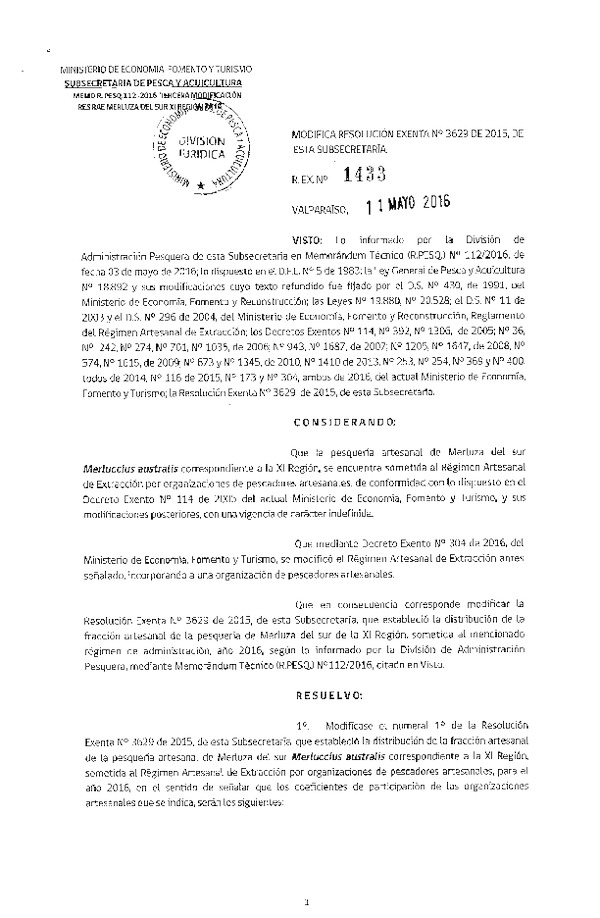 Res. Ex. N° 1433-2016 Modifica Res. Ex. N° 3629-2015 Distribución de la Fracción Artesanal de Pesquería de Merluza del Sur por Área, XI Región, año 2016. (F.D.O. 18-05-2016)