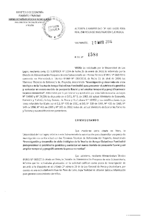 Res. Ex. N° 1580-2016 Investigación y desarrollo de ciclo biológico de la trucha de arroyo para preservar el patrimonio genético.