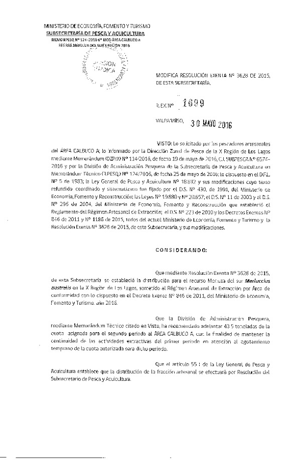 Res. Ex. N° 1699-2016 Modifica Res. Ex. N° 3628-2015 Distribución de la Fracción Artesanal de Pesquería de Merluza del Sur por Área, X Región, año 2016.