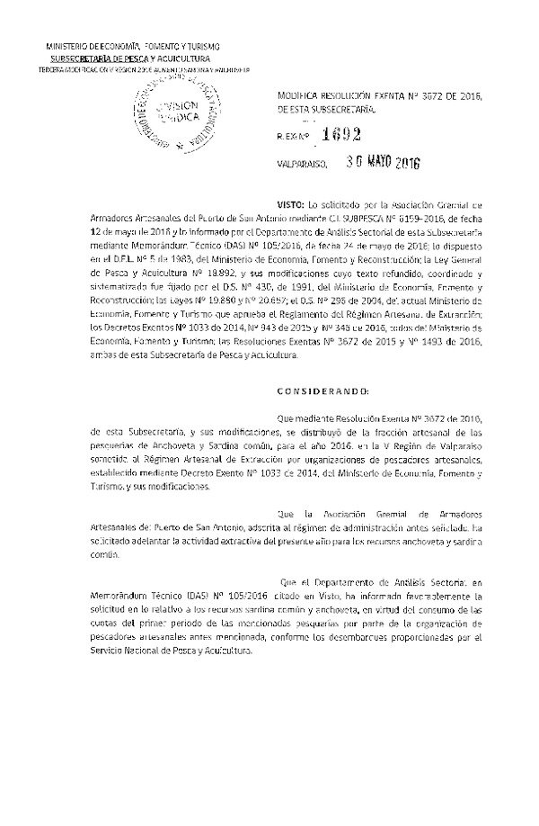 Res. Ex. N° 1692 Modifica Res. Ex. N° 3672-2015 Distribución de la Fracción Artesanal Pesquería de Anchoveta, Sardina Común, Anchoveta y Jurel en la V Región.