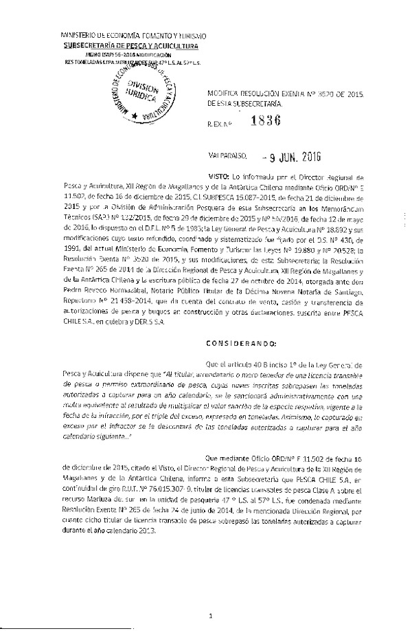 Res. Ex. N° 1836-2016 Modifica Res. Ex. N° 3520-2015 Establece Toneladas para Titulares de Licencias Transables de Pesca, Clase A, Año 2016. Fija Nómina de Titulares, Arrendatarios y Meros Tenedores. (Publicado en Página Web 10-06-2016)