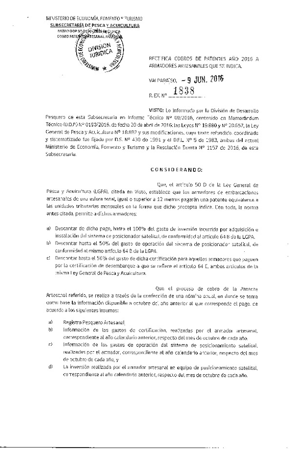 Res. Ex. N° 1838-2016 Rectifica Cobros de Patentes Año 2016 a Armadores que Indica.