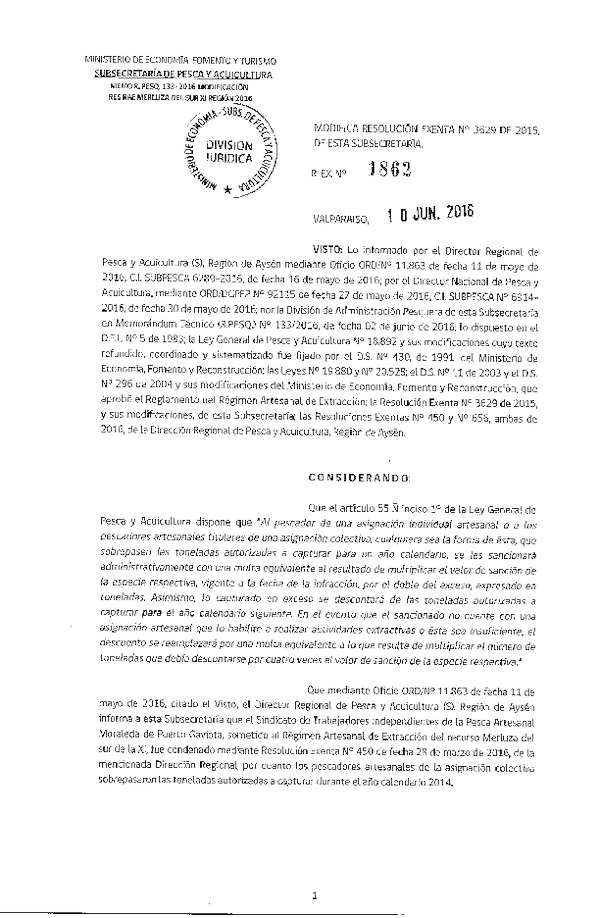 Res. Ex. N° 1862-2016 Modifica Res. Ex. N° 3629-2015 Distribución de la Fracción Artesanal de Pesquería de Merluza del Sur por Área, XI Región, año 2016. (Publicada en Página Web 13-06-2016) (F.D.O. 17-06-2016)