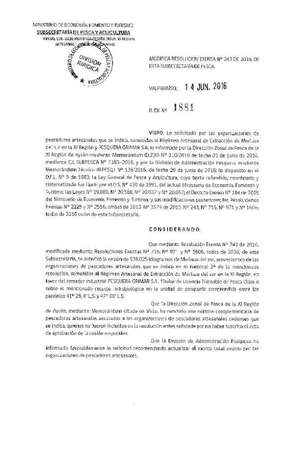 Res. Ex. N° 1881-2016 Modifica Res. Ex. N° 243-2016 Autoriza Cesión Merluza del sur, XI Región.