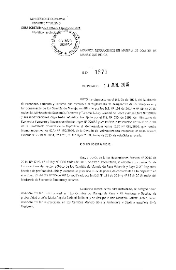 Res. Ex. N° 1877-2016 Modifica Res. Ex. N° 2218, N° 2014, N° 1719, N° 1818 y N° 1926, todas 2015, Comtés de Manejo. (Publicada en Página Web  15-06-2016)