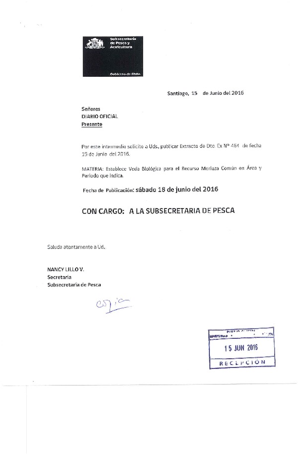 Dec. Ex. N° 464-2016 Establece Veda Biológica para el Recurso Merluza Común, XV-XII Regiones. (Publicado en Página Web 16-06-2016)