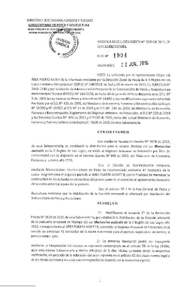 Res. Ex. N° 1994-2016 Modifica Res. Ex. N° 3628-2015 Distribución de la Fracción Artesanal de Pesquería de Merluza del Sur por Área, X Región, año 2016. (Publicada en Página 23-06-2016)