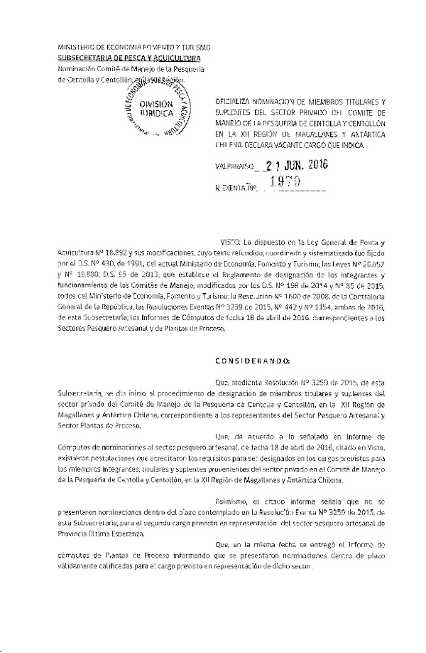 Res. Ex. N° 1979-2016 Oficializa Nominación de Miembros Titulares y Suplentes del Sector Privado del Comité de Manejo Pesquería Centolla y Centollón XII Región. (Publicado en Página Web)