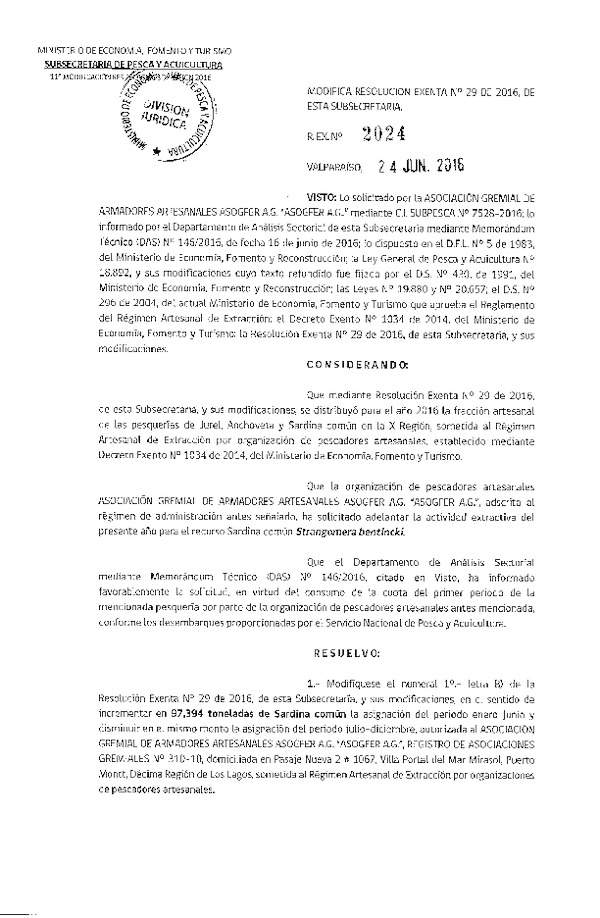 Res. Ex. N° 2024-2016 Modifica Res. Ex. N° 29-2016 Distribución de la Fracción Artesanal de Pesquería de Anchoveta, Sardina común y Jurel en la X Región. (Publicado en Página Web 24-06-2016)