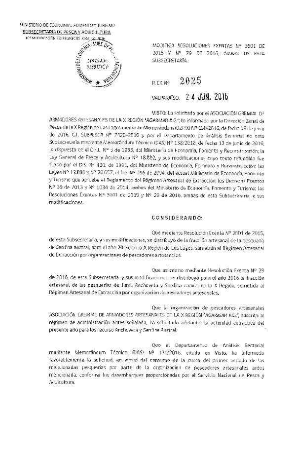 Res. Ex. N° 2025-2016 Modifica Res. Ex. N° 3601-2015 y N° 29-2016 Distribución de la Fracción Artesanal de Pesquería de Anchoveta, Sardina común y Jurel en la X Región. (Publicado en Página Web 24-06-2016)