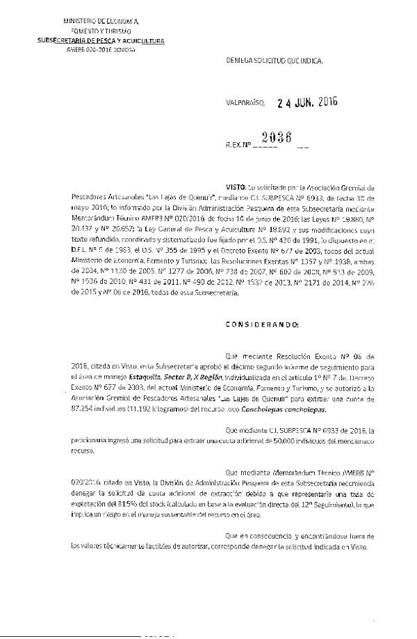 Res. Ex. N° 2036-2016 DENIEGA CUOTA ADICIONAL.