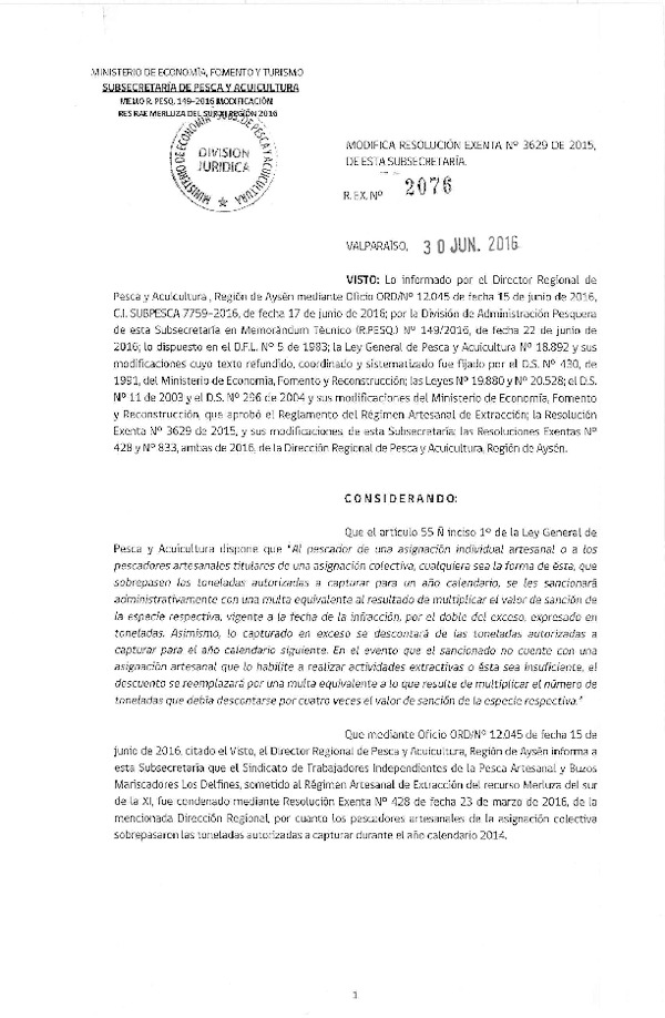 Res. Ex. N° 2076-2016 Modifica Res. Ex. N° 3629-2015 Distribución de la Fracción Artesanal de Pesquería de Merluza del Sur por Área, XI Región, año 2016. (Publicada en Página Web 30-06-2016)