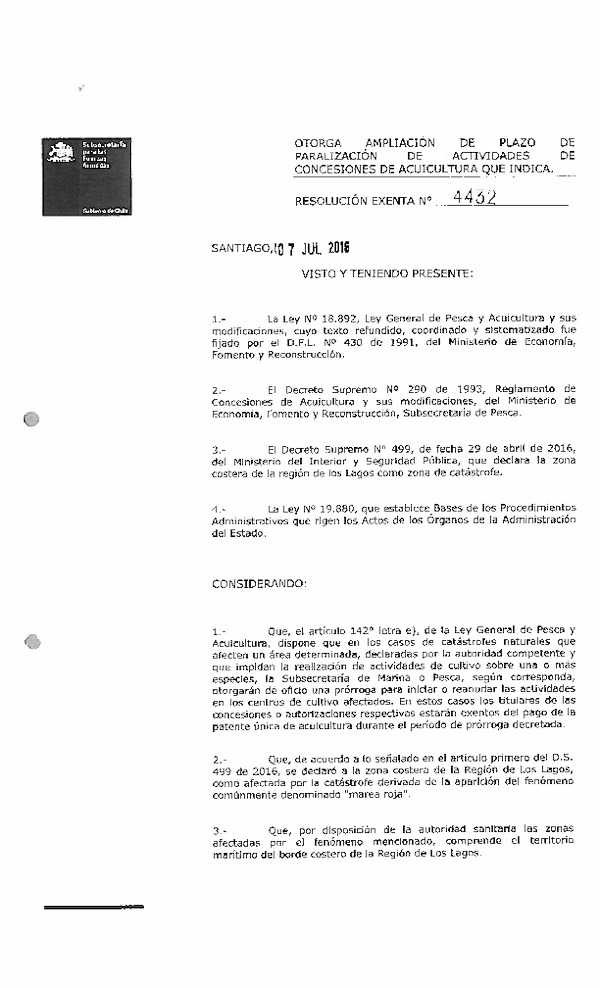 Res. Ex. N° 4432-2016 (SUB FFAA) Otorga Ampliación de Plazo de Paralización de Actividades de Concesiones de Acuicultura que Indica. (Publicado en Página Web 21-07-2016)