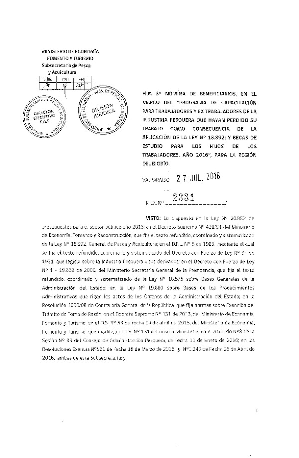 Res. Ex. N° 2331-2016 Fija 3° Nómina de beneficiarios "Programa de capacitación trabajadores y ex trabajadores de la industria pesquera que hayan perdido su trabajo como consecuencia de la aplicación de la Ley 18.892.