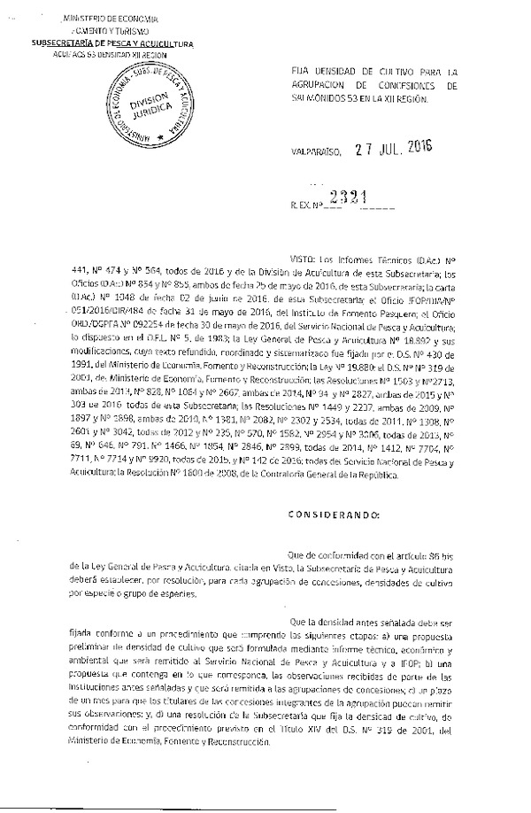 Res. Ex. N° 2321-2016 Fija densidad de cultivo para la agrupación de concesión de Salmónidos 53, XII Región. (Publicado en Página Web 28-07-2016)