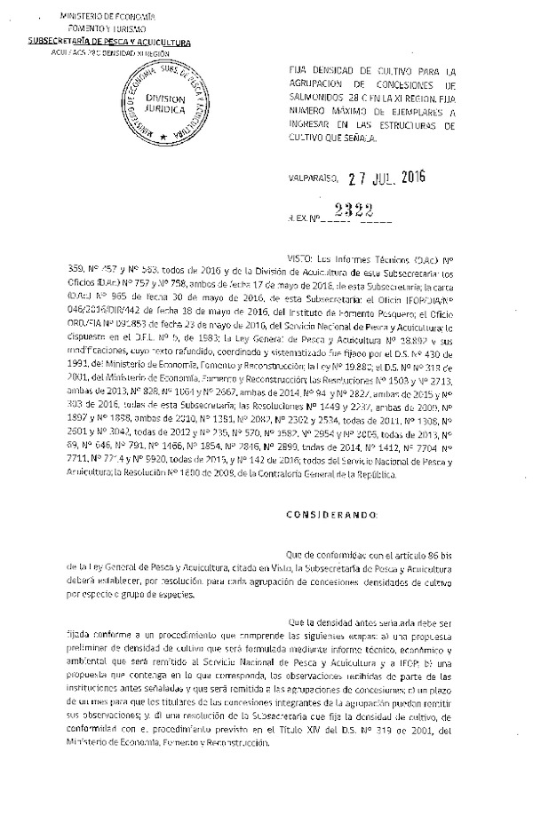 Res. Ex. N° 2322-2016 Fija densidad de cultivo para la agrupación de concesión de Salmónidos 28 C, XI Región. (Publicado en Página Web 28-07-2016)