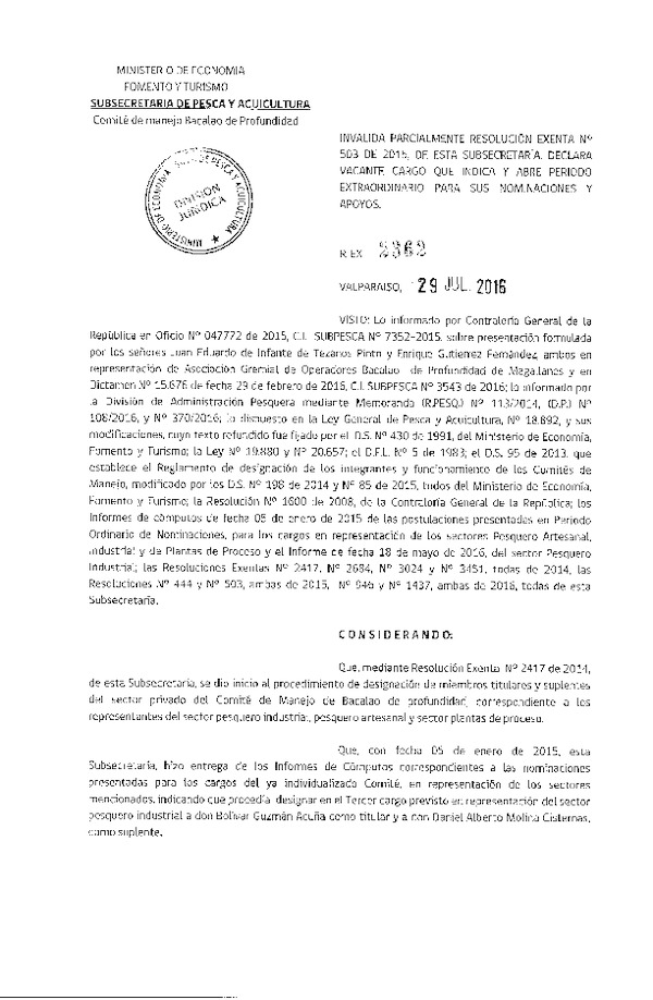 Res. Ex. N° 2362-2016 Invalida Parcialmente Res. Ex. N° 503-2015 Que Oficializa Nominación de Miembros Titulares y Suplentes del Sector Privado del Comité de Manejo de Bacalao de Profundidad. (Publicado en Página Web 01-08-2016)