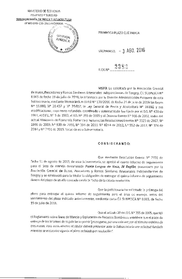 Res. Ex. N° 2382-2016 PRORROGA 5° SEGUIMIENTO.