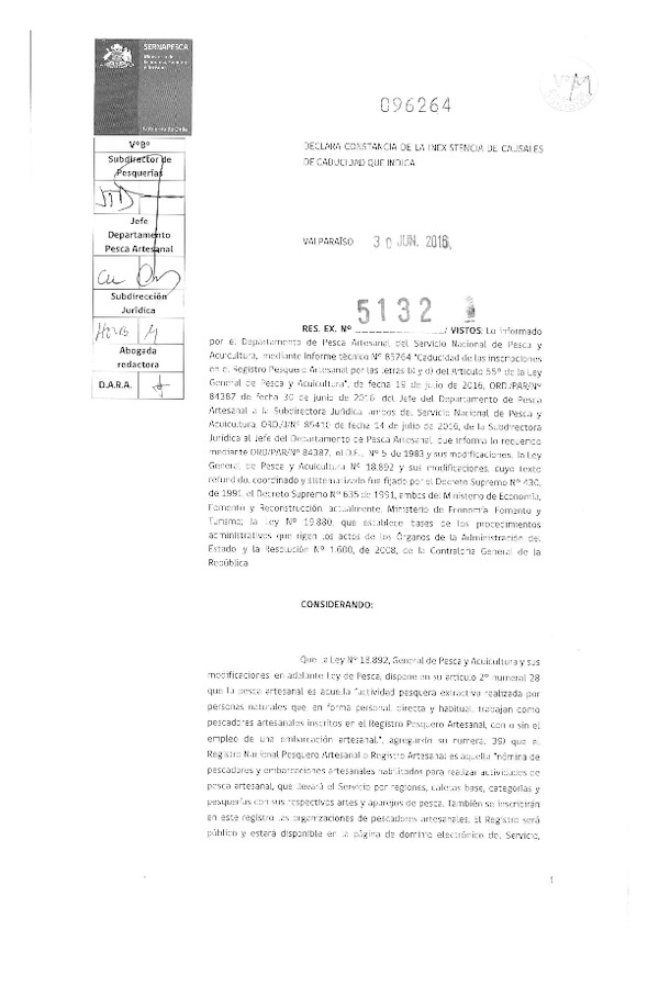 Res. Ex. N° 5132-2016 Declara Constancias de la Inexistencia de Causales de Caducidad que Indica. (Sernapesca) (F.D.O. 12-08-2016)