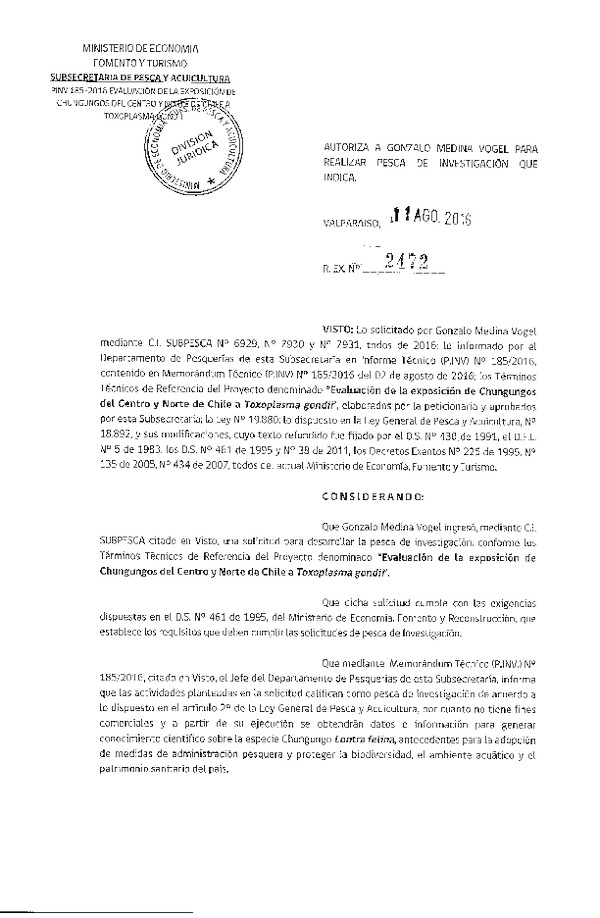 Res. Ex. N° 2472-2016 Evaluación de la exposición de Chungungos del Centro y Norte de Chile a Toxoplasma gondii.