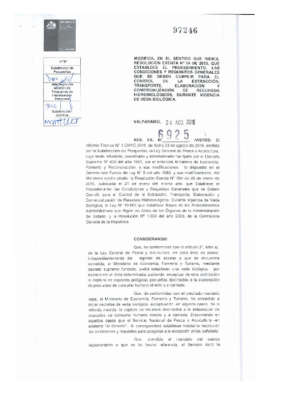 Res. Ex. N° 6925-2016 Modifica, en el sentido que indica resolución exenta N° 54 de 2015, qué establece el procedimiento, las condiciones y requisitos generales que se deben cumplir para el control de la extracción, transporte, elaboración y comercialización de recursos hidrobiológicos, durante vigencia de veda biológica. (Servicio Nacional de Pesca y Acuicultura) (Publicado en Página Web 24-08-2016)