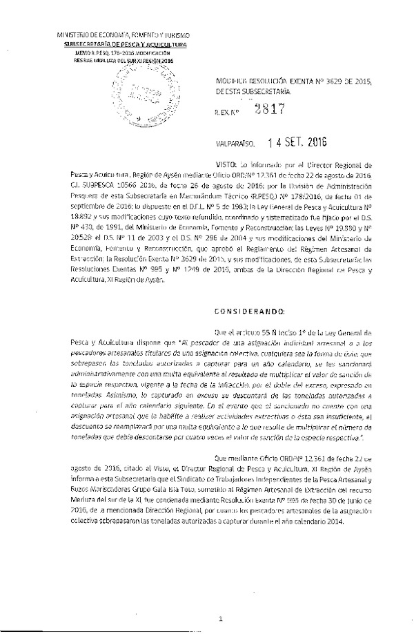 Res. Ex. N° 2817-2016 Modifica Res. Ex. N° 3629-2015 Distribución de la Fracción Artesanal de Pesquería de Merluza del Sur por Área, XI Región, año 2016. (Publicado en Página Web 14-09-2016)