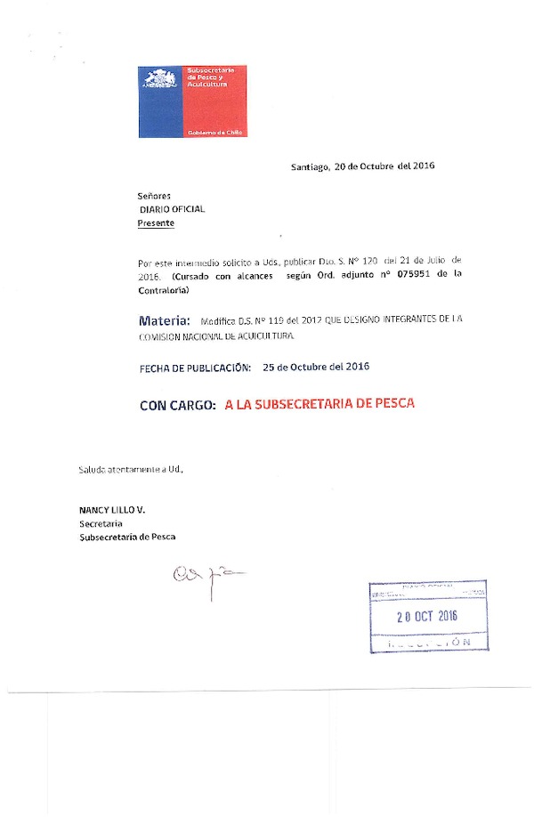 D.S. N° 120-2016 Modifica D.S. N° 119-2012 Que Designó Integrantes de la Comisión Nacional de Acuicultura. (Publicado en Página Web 24-10-2016)