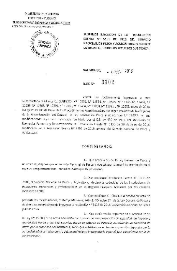 Res. Ex. N° 3302-2016 Suspende ejecución de la Res. Ex. N° 5135-2016 del Servicio Nacional de Pesca y Acuicultura pendiente la tramitación de los recursos que indica.