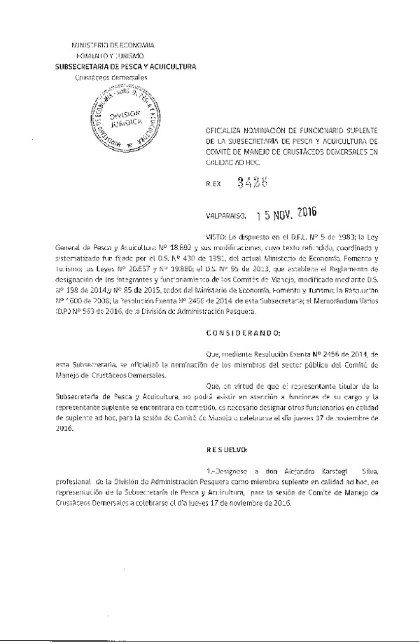 Res. Ex. N° 3426-2016 Oficializa Nominación de Funcionario Suplente de la Subsecretaría de Pesca y Acuicultura de Comité de Manejo de Crustáceos Demersales en Calidad Ad Hoc. (Publicado en Página Web 15-11-2016)