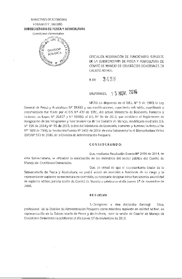 Res. Ex. N° 3426-2016 Oficializa Nominación de Funcionario Suplente de la Subsecretaría de Pesca y Acuicultura de Comité de Manejo de Crustáceos Demersales en Calidad Ad Hoc. (Publicado en Página Web 15-11-2016)